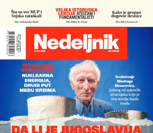 Novi broj Nedeljnika je na kioscima: Da li je Jugoslavija razbijena zbog nuklearke, šta su MUP i Vojska zataškali i kako je propao dogovor desnice novi-broj-nedeljnika-je-na-kioscima:-da-li-je-jugoslavija-razbijena-zbog-nuklearke,-sta-su-mup-i-vojska-zataskali-i-kako-je-propao-dogovor-desnice